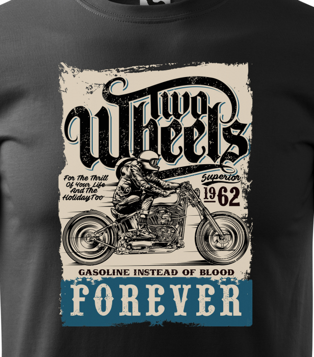 Tricou pentru motociclisti, bikeri, Two Wheels Forever [2]