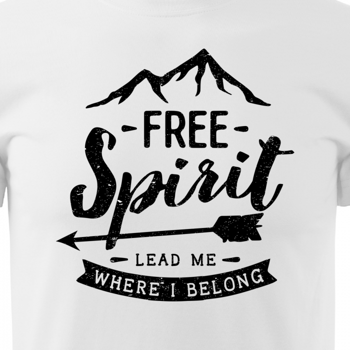 Tricou pentru pasionatii de drumetii/aventura, idee de cadou, Free Spirit. Lead Me Where I Belong [2]