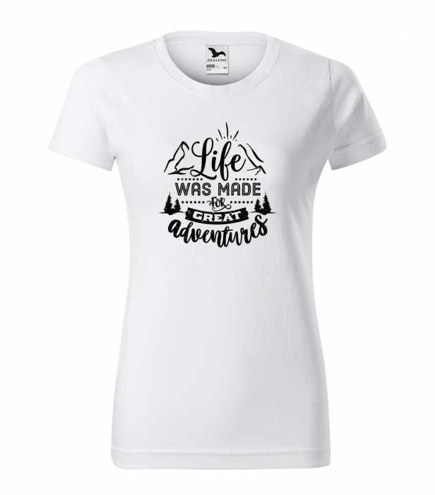 Tricou pentru pasionatii de drumetii/aventura, idee de cadou, Life Was Made For Great Adventures [1]