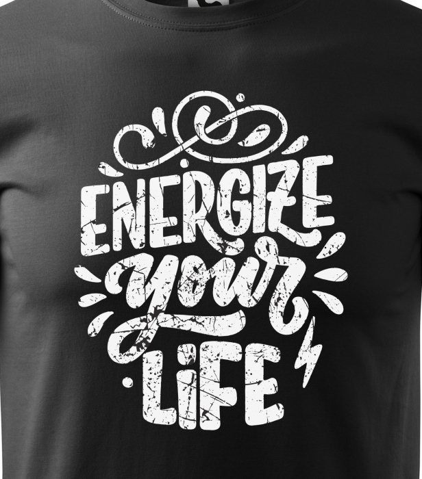 Tricou pentru pasionatii de fitness/sala de forta, Energize Your Life [2]