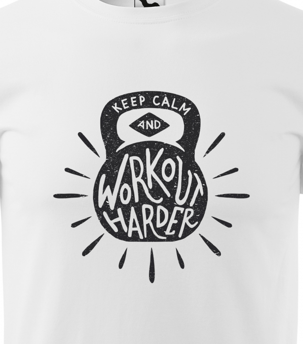 Tricou pentru pasionatii de fitness/sala de forta, Keep Calm and Workout Harder [2]