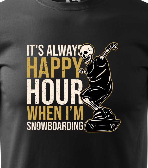 Tricou pentru pasionatii de snowboard, cadoul perfect, Its Happy Hour When Im Snowboarding [2]