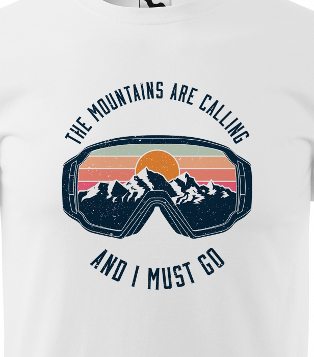 Tricou pentru pasionatii de snowboard, cadoul perfect, The Mountains Are Calling Me And I Must Go [2]