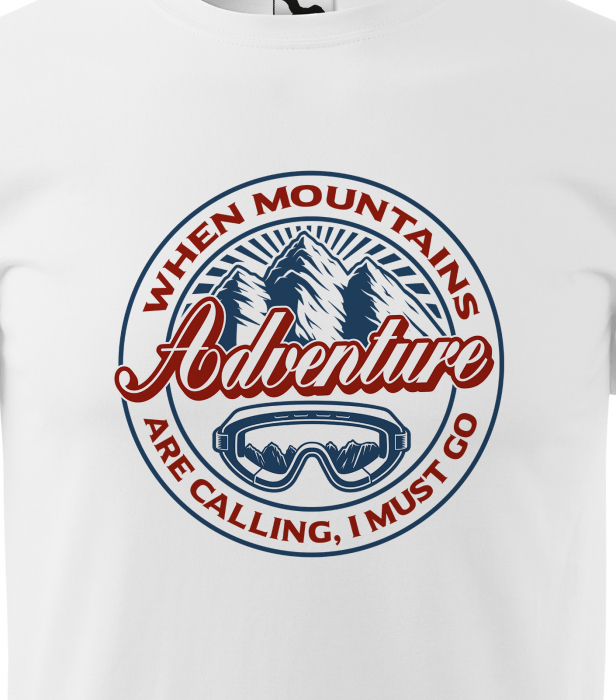 Tricou pentru pasionatii de snowboard, cadoul perfect, When Mountains Are Calling Must Go [2]
