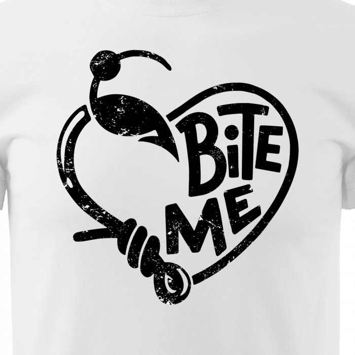 Tricou pentru pescarii amatori si profesionisti, idee de cadou, Bite Me Hook [2]