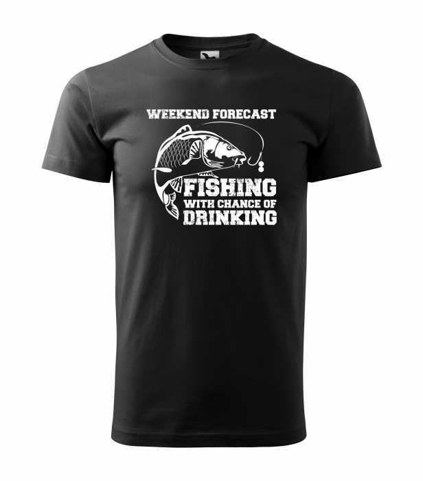 Tricou pentru pescarii amatori si profesionisti, idee de cadou, Fishing With Chance Of Drinking [1]