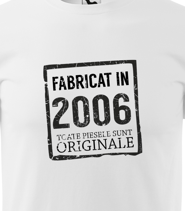 Tricou personalizat 20 ani, Fabricat In [2]