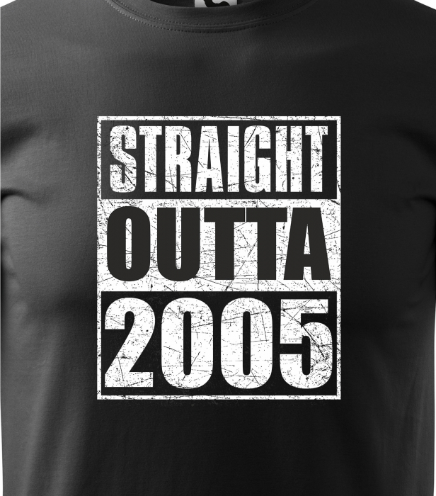 Tricou personalizat 20 ani, STRAIGHT outta [2]