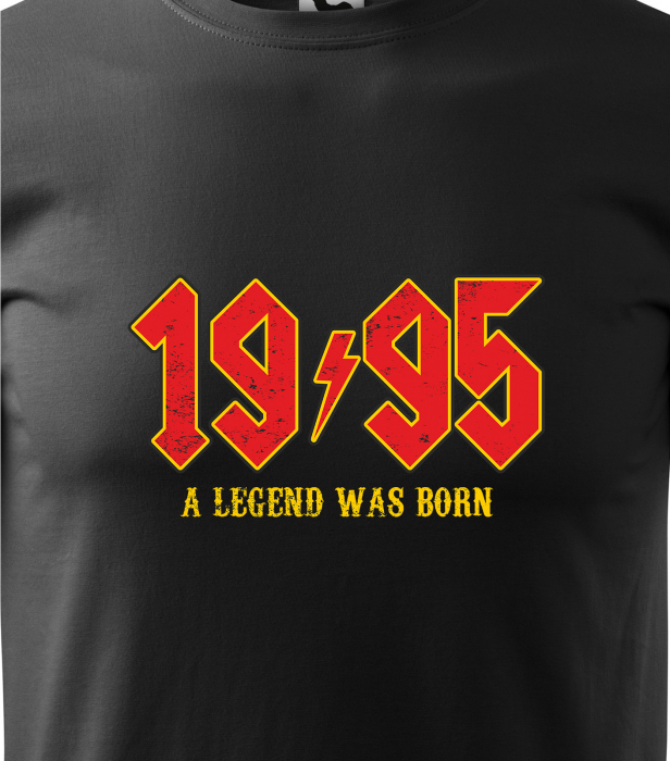 Tricou personalizat 30 ani, A LEGEND was born [2]