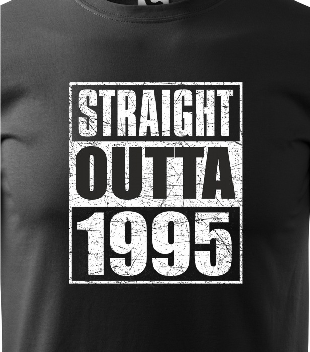 Tricou personalizat 30 ani, STRAIGHT outta [2]