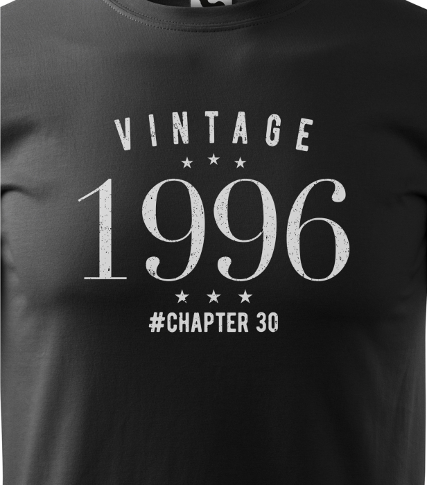 Tricou personalizat 30 ani, VINTAGE chapter [2]