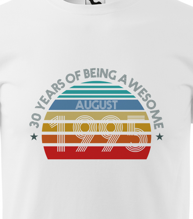 Tricou personalizat 30 ani, Years of being AWESOME [2]