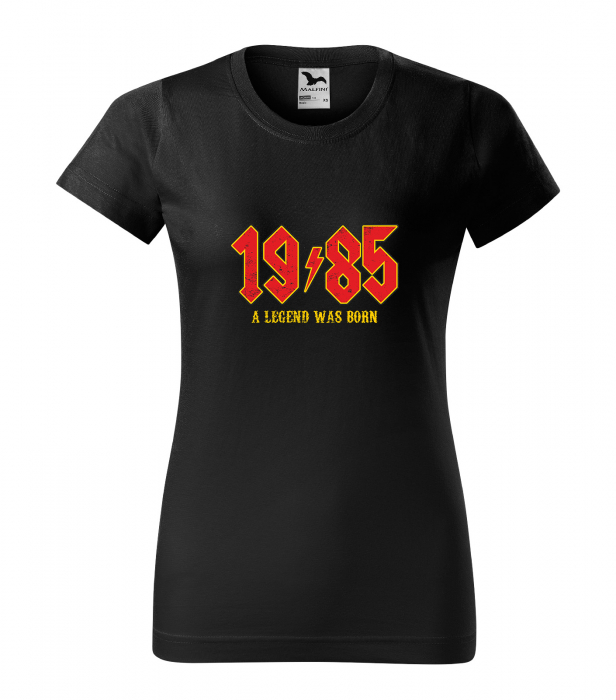 Tricou personalizat 40 ani, A LEGEND was born [1]