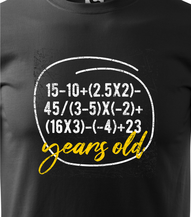 Tricou personalizat 40 ani, Impossible MATH equation [2]