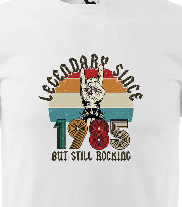 Tricou personalizat 40 ani, LEGENDARY but still rocking [2]