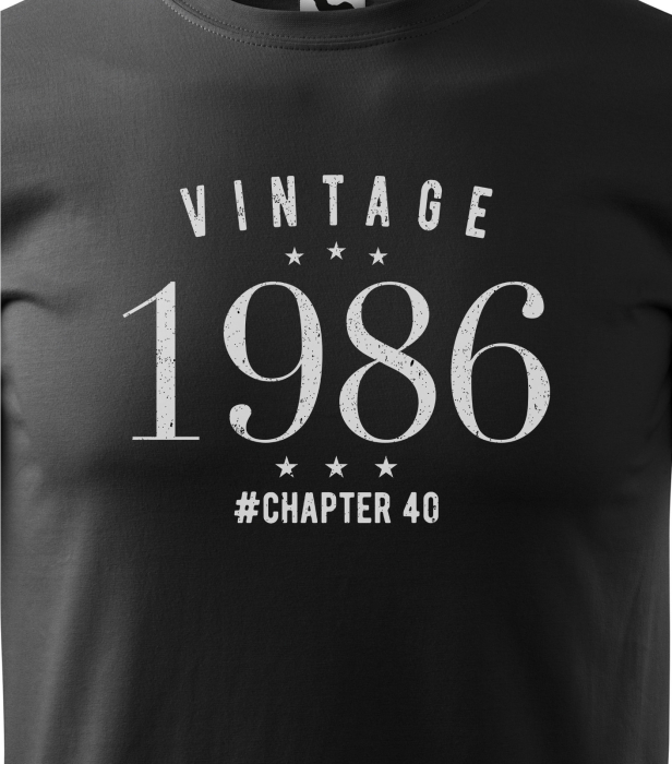 Tricou personalizat 40 ani, VINTAGE chapter [2]