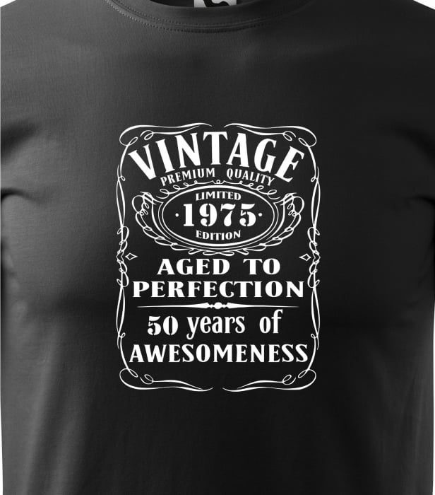 Tricou personalizat 50 ani, Aged to PERFECTION [2]