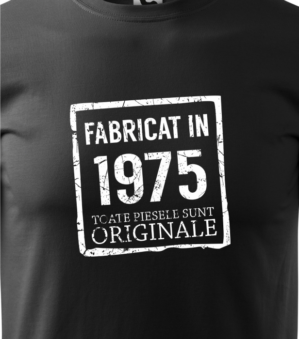 Tricou personalizat 50 ani, Fabricat In [2]