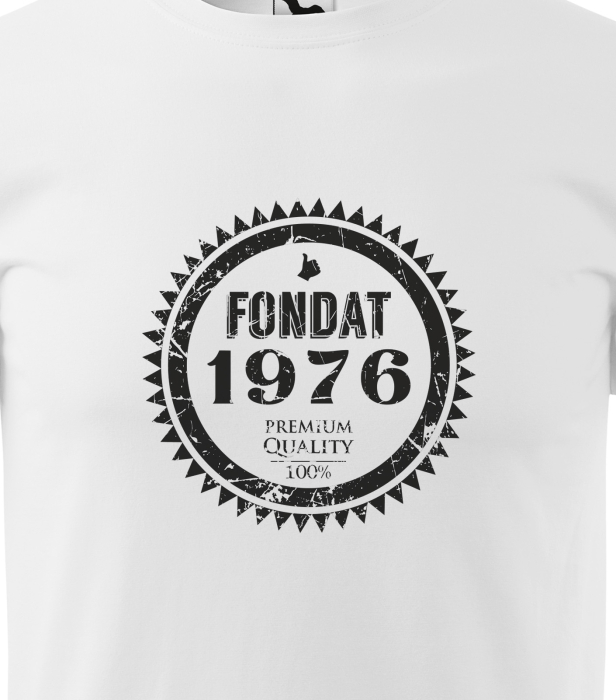 Tricou personalizat 50 ani, Fondat In [2]