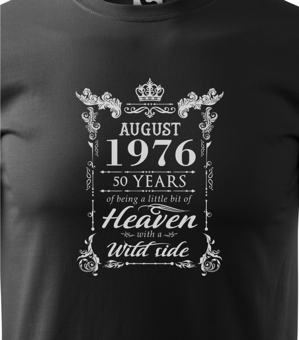 Tricou personalizat 50 ani, Im HEAVEN with a WILD side [2]