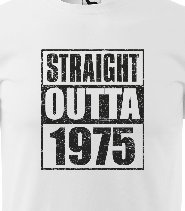 Tricou personalizat 50 ani, STRAIGHT outta [2]