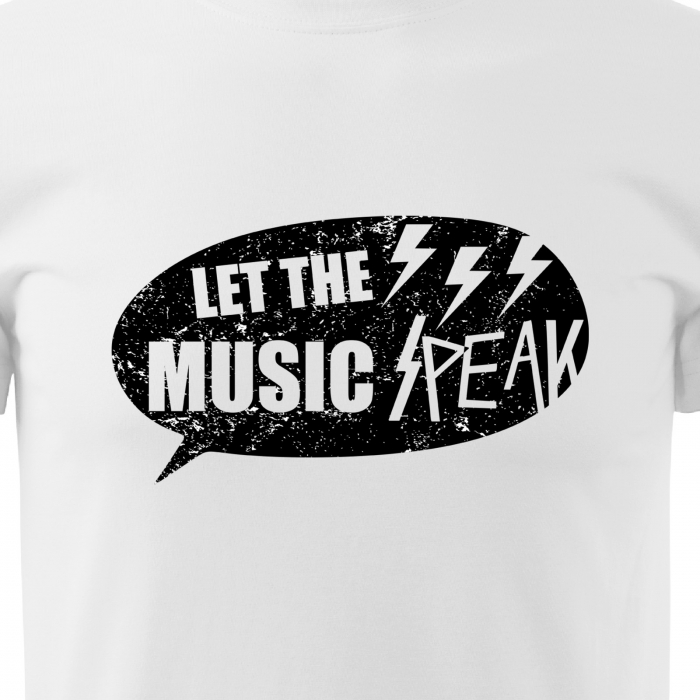 Tricou personalizat pentru cei pasionati de muzica, cadoul perfect, Let The Music Speak [2]
