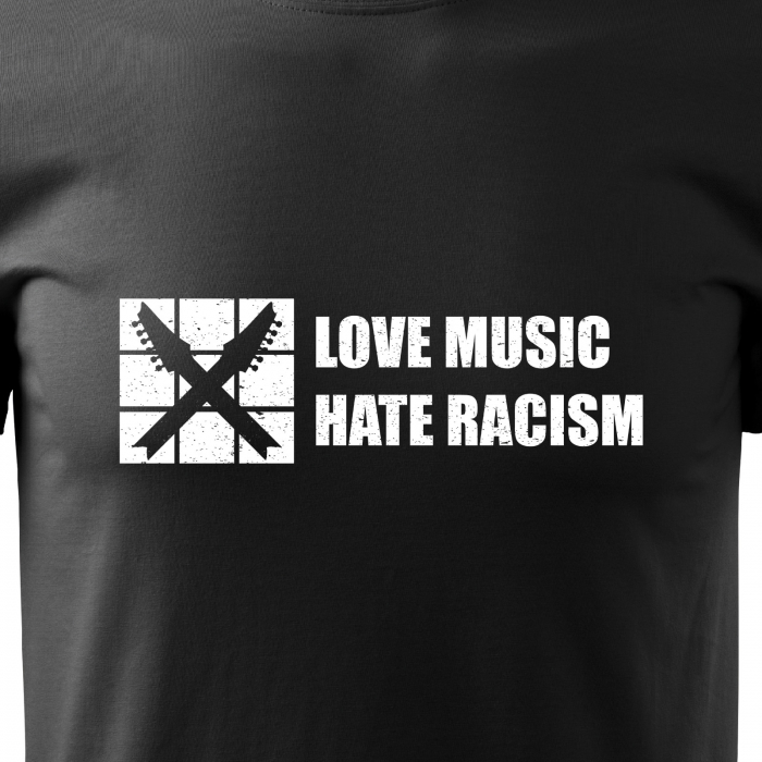 Tricou personalizat pentru cei pasionati de muzica, cadoul perfect, Love Music, Hate Racism [2]