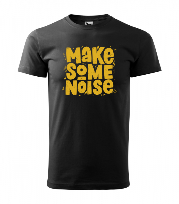 Tricou personalizat pentru cei pasionati de muzica, cadoul perfect, Make Some Noise [1]