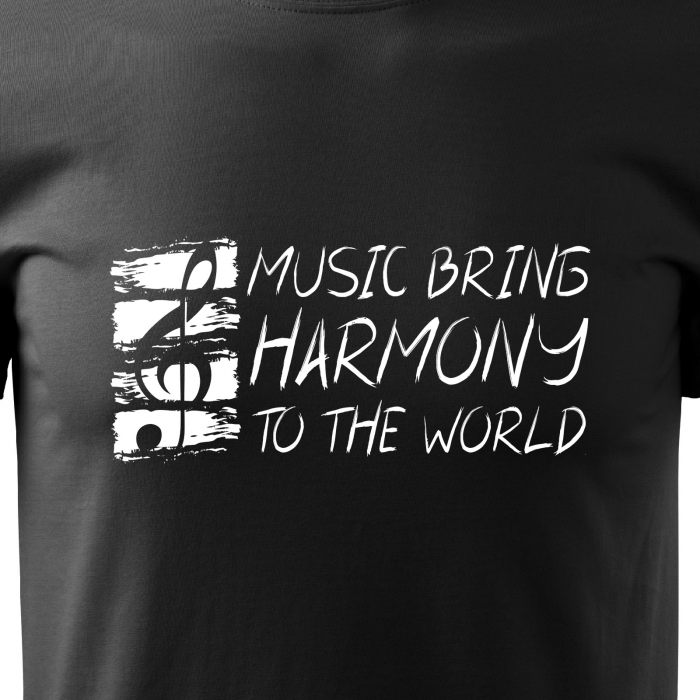 Tricou personalizat pentru cei pasionati de muzica, cadoul perfect, Music Brings Harmony To The World [2]