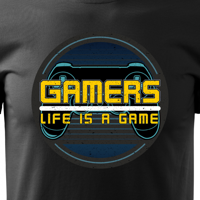 Tricou personalizat pentru gameri, cadoul perfect, Life is a Game [2]