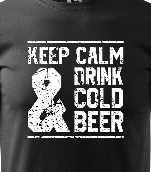 Tricou personalizat pentru petrecareti, cadoul perfect, Keep Calm And Drink Cold Beer [2]