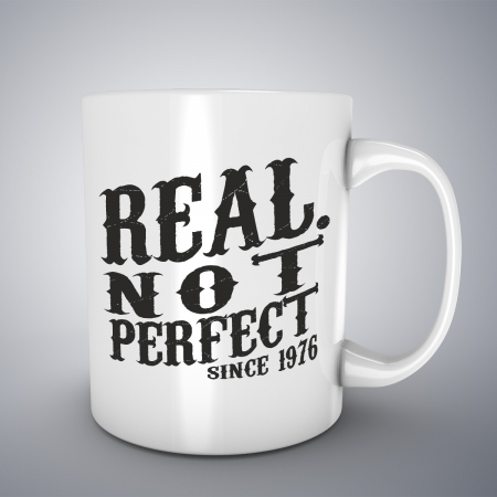Cani ceramice - Cana cu mesaj aniversar, Real Not Perfect