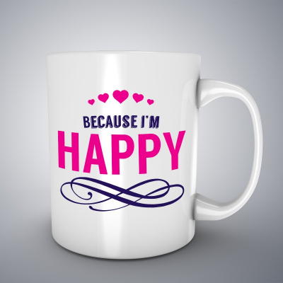 Cani motivationale - Cana ceramica alba pentru cafea/ceai, Because I'm Happy