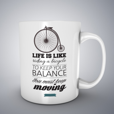 Cani motivationale - Cana ceramica alba pentru cafea/ceai, Life is like riding a bicycle