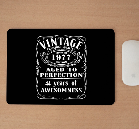 Mousepad cu mesaj aniversar, Aged To Perfection [1]