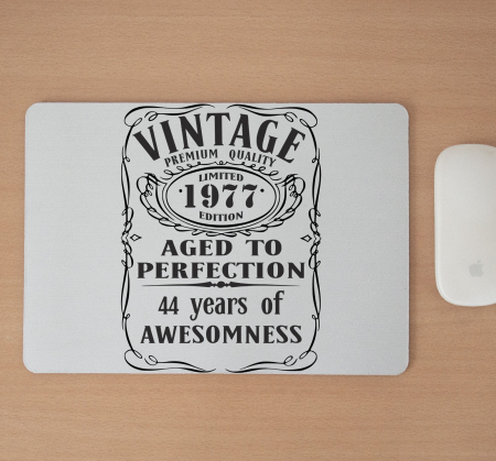 Mousepad cu mesaj aniversar, Aged To Perfection [1]
