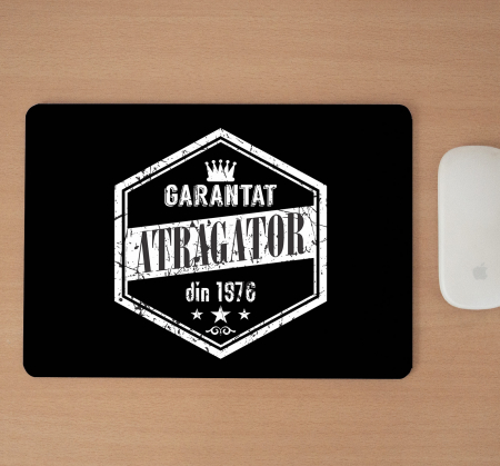 Mousepad cu mesaj aniversar, Garantat Atragator [1]