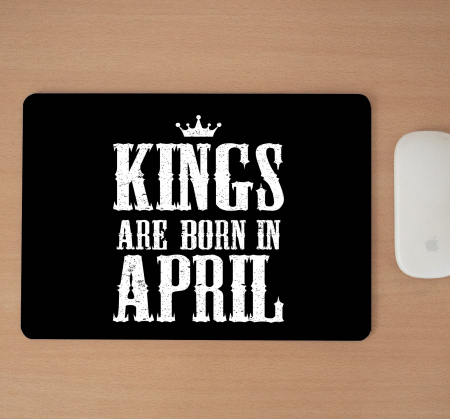 Mousepad cu mesaj aniversar, Kings Are Born In [1]