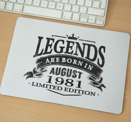 Mousepad - Mousepad cu mesaj aniversar, Legends