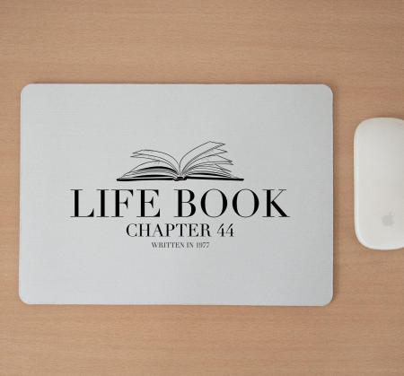 Mousepad cu mesaj aniversar, Life Book, Chapter [1]