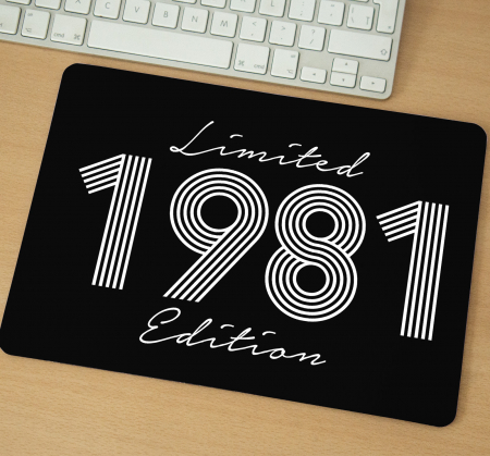 Mousepad cu mesaj aniversar, Limited Edition, Year