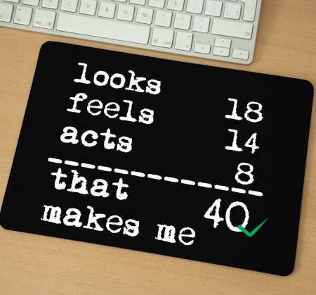 Mousepad - Mousepad cu mesaj aniversar, That Makes Me
