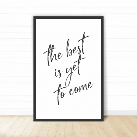 Set 3 tablouri cu ramă, "Keep calm, the best is yet to come" [2]