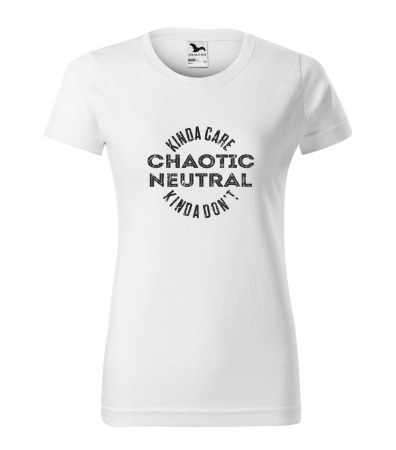 Mesaje sarcastice - Tricou alb/negru cu mesaj, Chaotic Neutral