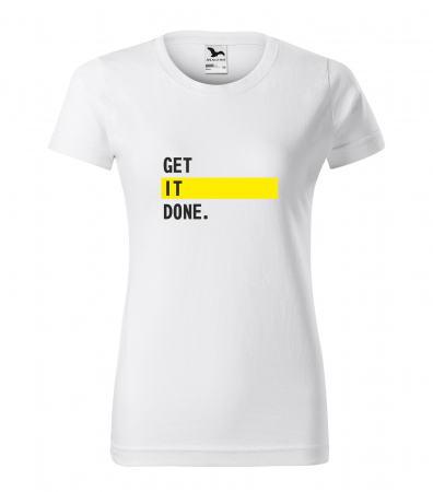 Mesaje motivationale - Tricou alb/negru cu mesaj, Get it Done