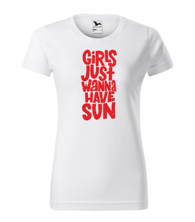 Mesaje motivationale - Tricou alb/negru cu mesaj, Girls Just Wanna Have Sun