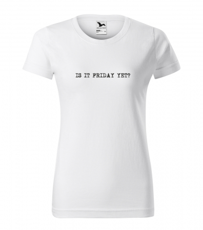 Mesaje haioase - Tricou alb/negru cu mesaj, Is it Friday Yet