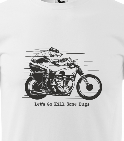 Tricou alb/negru cu mesaj, Lets Go Kill Some Bugs [1]