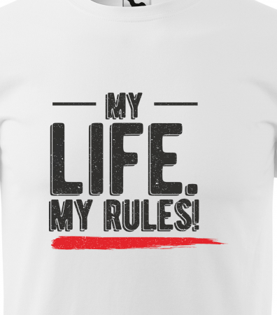 Tricou alb/negru cu mesaj, My Life. My Rules [1]