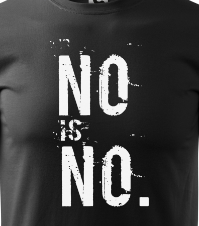 Tricou alb/negru cu mesaj, No is NO [1]